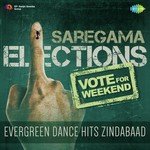 Vote For Weekend - Evergreen Dance Hits Zindabaad - Tochi Raina Song Download